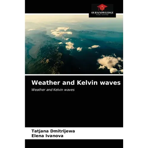 Weather and Kelvin waves