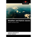 Weather and Kelvin waves