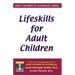Lifeskills for Adult Children