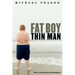 Fat Boy Thin Man