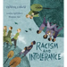 Racism and Intolerance