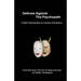 Defense Against the Psychopath: A Brief Introduction to Human Predators