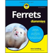 Ferrets for Dummies