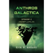 Anthros Galactica - Higher Worlds: Episode 2
