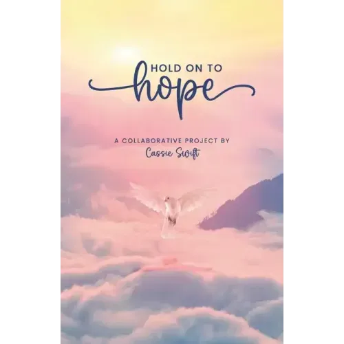Hold on to Hope