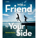 With a Friend by Your Side