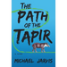 The Path of the Tapir