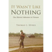 It Wasn't Like Nothing: One Marine's Adventure in Vietnam