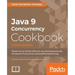 Java 9 Concurrency Cookbook, Second Edition