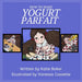 How to make Yogurt Parfait