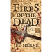 Fires of the Dead: A Fantasy Novella