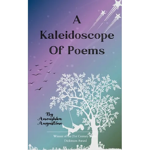 A Kaleidoscope of Poems