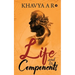 Life and its Components