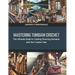 Mastering Tunisian Crochet: The Ultimate Guide to Creating Stunning Garments with the Tunisian Vest