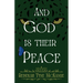 And God is their Peace