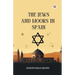 The Jews And Moors In Spain