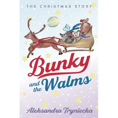 Bunky and the Walms