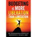 Budgeting Is More Liberation Than Limitation