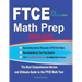 FTCE Math Prep 2020-2021: The Most Comprehensive Review and Ultimate Guide to the FTCE General Knowledge Math Test