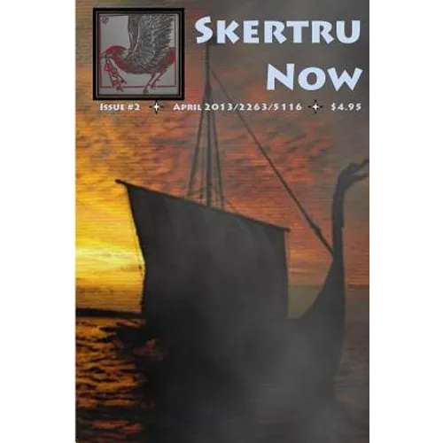 Skertru Now: Issue 2, April 2013