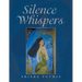 Silence Whispers