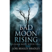 Bad Moon Rising