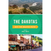 The Dakotas Off the Beaten Path(R): Discover Your Fun