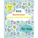 Big Summer Mazes & Activity Book: For Kids 4-8