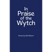 In Praise of the Wytch