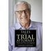 Tales of a Trial Attorney: Twists and Turns of Litigation