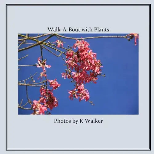 Walk-A-Bout with Plants