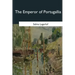 The Emperor of Portugallia