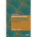 Reflective Goal Setting: An Applied Approach to Personal and Leadership Development