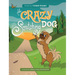 The Crazy Scratching Dog