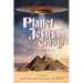Planet Jesus Trilogy: Book Two: Body and Soul
