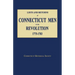 Lists and Returns of Connecticut Men in the Revolution, 1775-1783