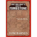 Doc Holliday's Road to Tombstone: The Life and Times of John Henry Holliday