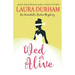 Wed or Alive