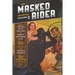 The Masked Rider Archives, Volume 3