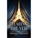 Tearing the Veil: A Guide for Sharing Grace with Mormons