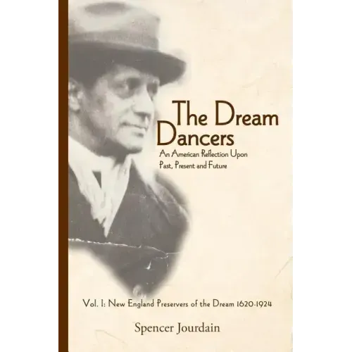The Dream Dancers: Volume One