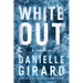 White Out: A Thriller
