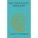 My Thought's Window