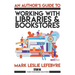 An Author's Guide to Working with Libraries and Bookstores