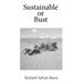 Sustainable or Bust
