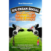Ice Cream Social: The Struggle for the Soul of Ben & Jerry's