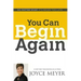 You Can Begin Again: No Matter What, It's Never Too Late