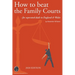 How to beat the Family Courts