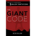 The Giant Code: The Key to Overcoming 5 Major Temptations