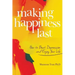 Making Happiness Last: How to Beat Depression and Enjoy Your Life